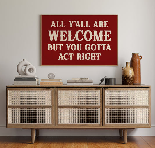 The House Rules Are Simple
