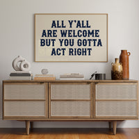 All Y'all Are Welcome Here