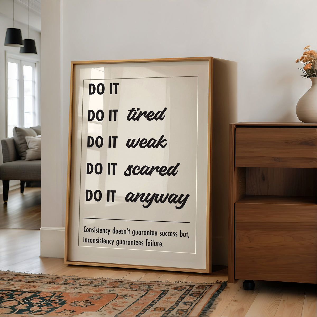 Do It Anyway: Consistency Wins